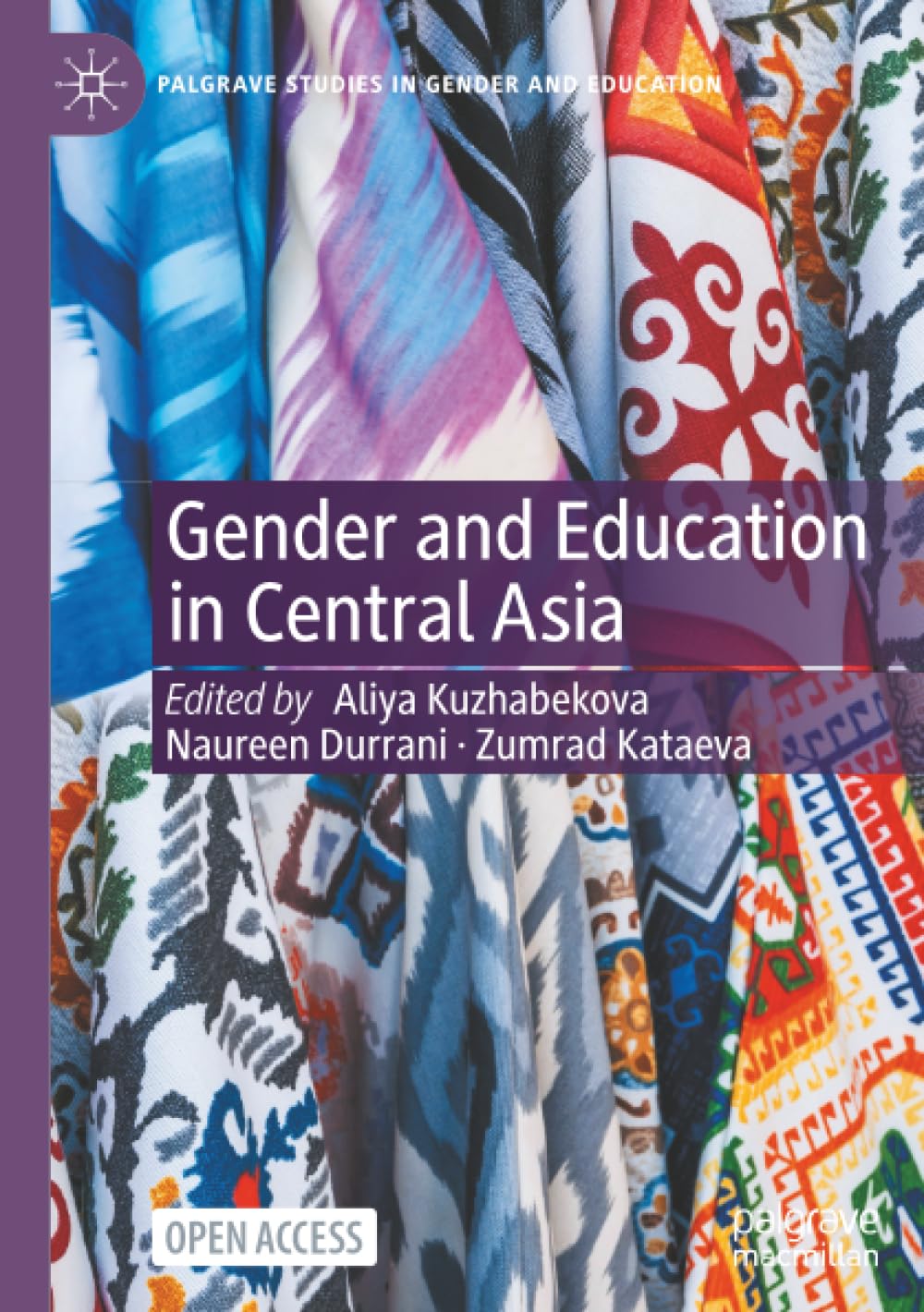 Gender and Education in Central Asia (Palgrave Studies in Gender and Education)