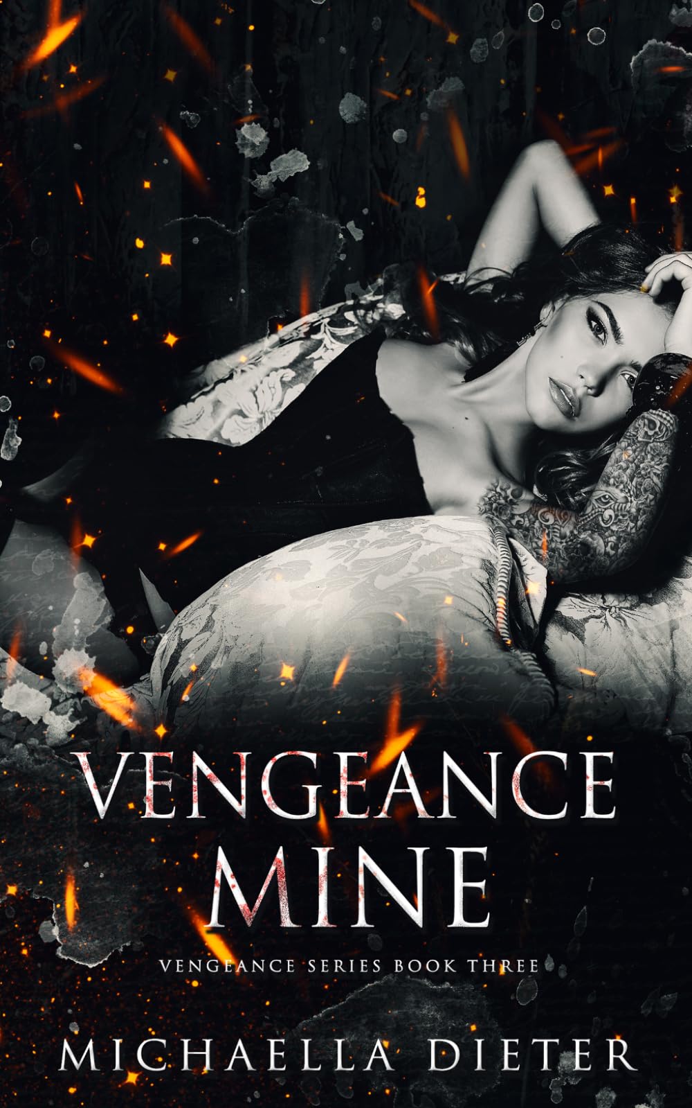 Vengeance Mine: A Dark Romance (The Vengeance Series)