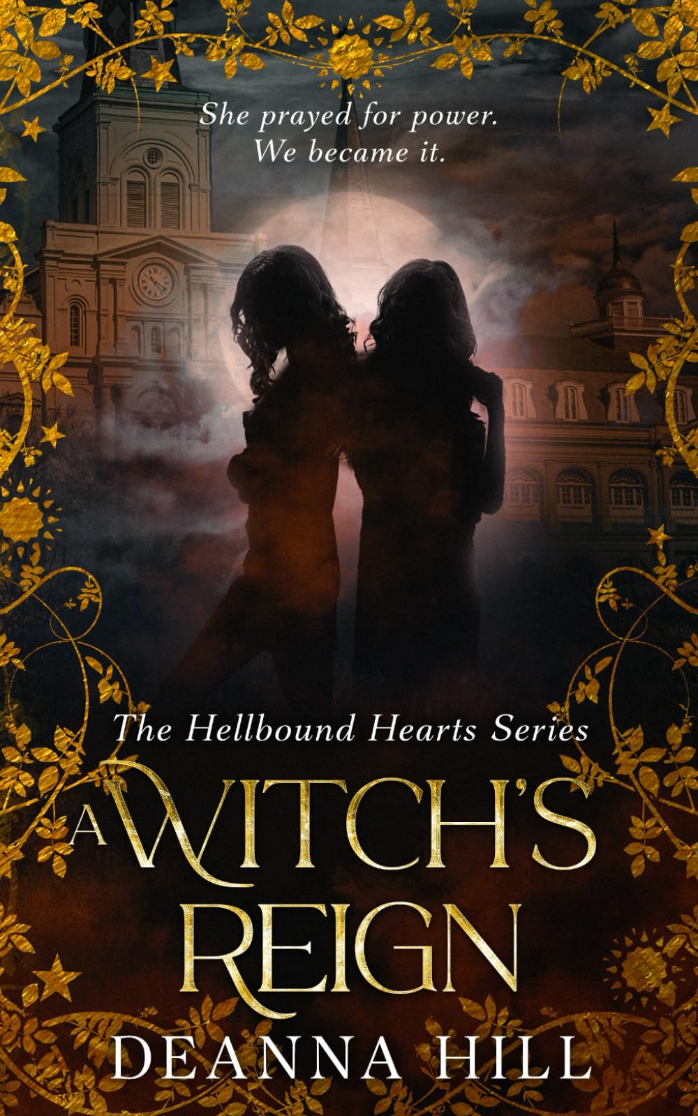 A Witch's Reign (The Hellbound Hearts Series)