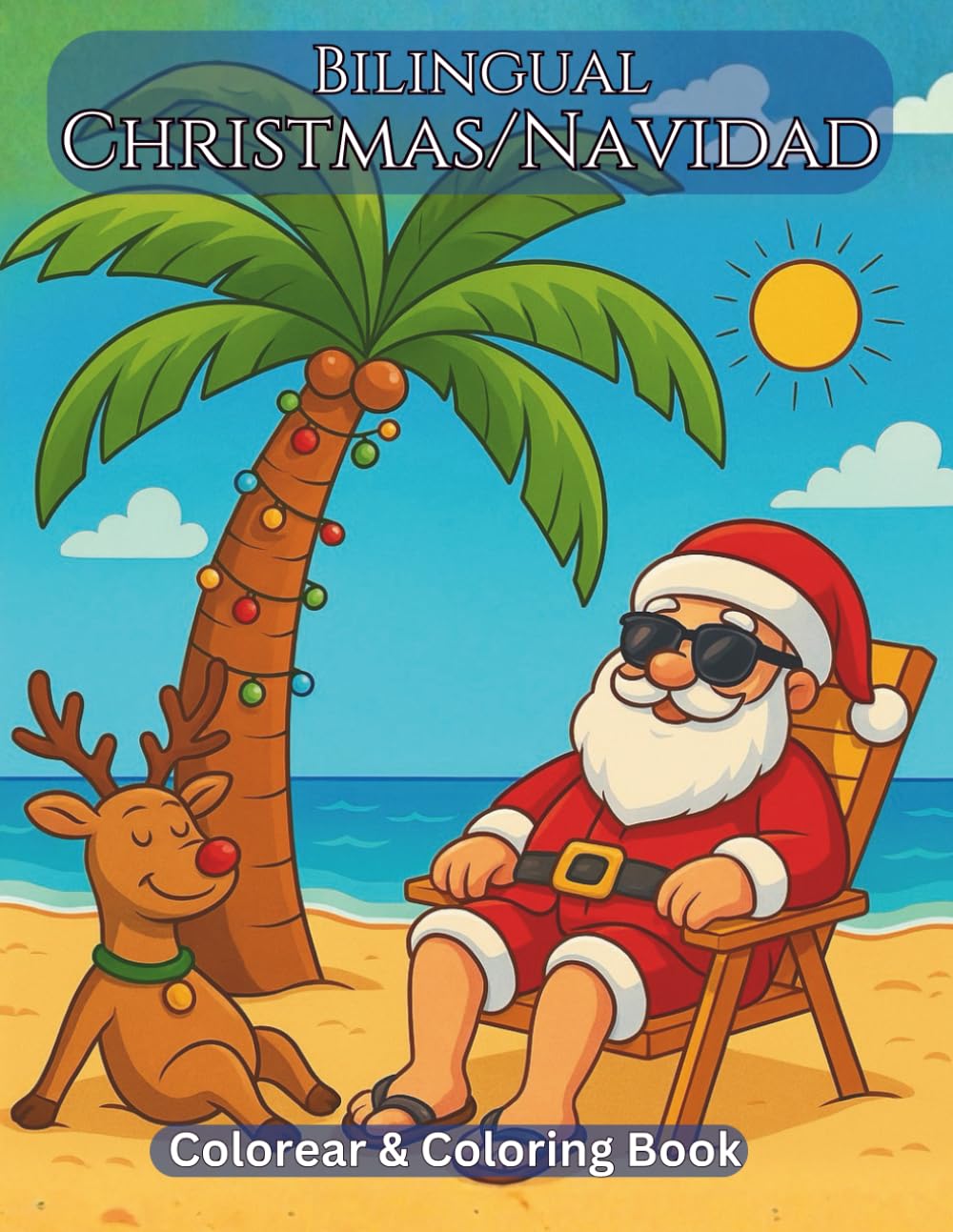 Bilingual Christmas/Navidad: Colorear & Coloring Book