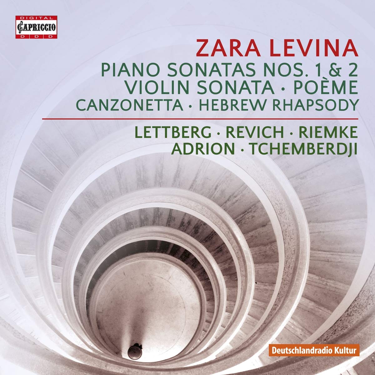 Zara Levina: Piano Sonatas Nos. 1 & 2, Violin Sonata, Poème, Canzonetta, Hebrew Rhapsody
