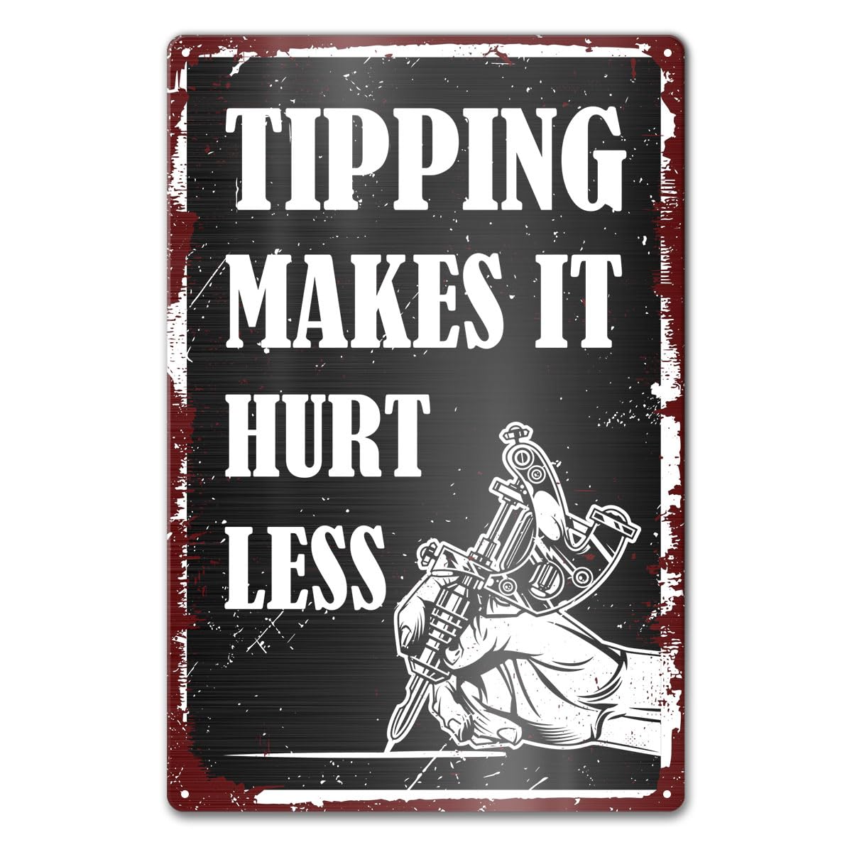 Vintage Tattoo Shop Studio Metal Signs Wall Decor, Tattoo Artist Gifts, Tipping Makes It Hurt Less 8x12 Inch