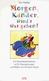  Morgen, Kinder, wird\'s was geben!