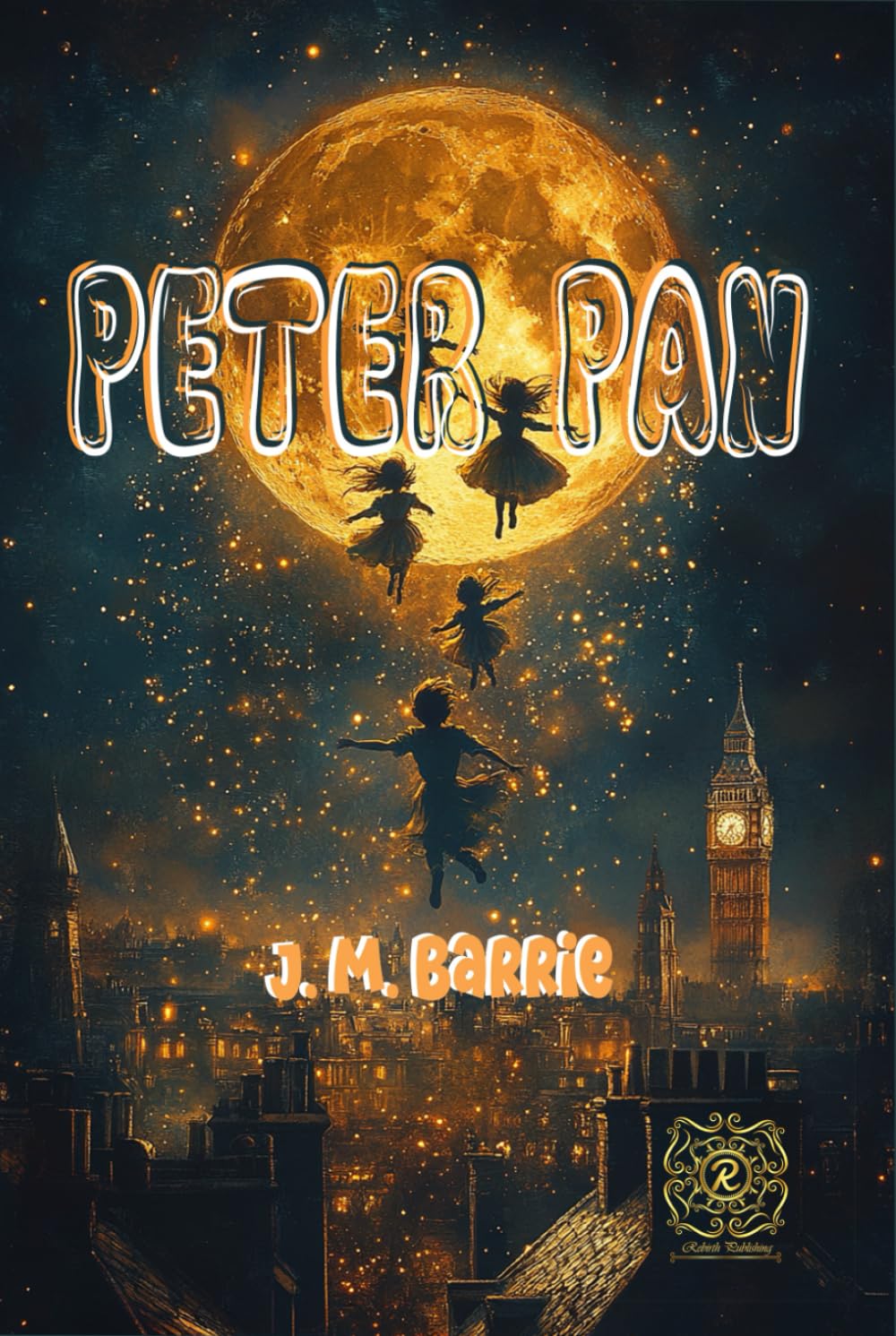 Peter Pan: Rebirth Collectors' Edition | Annotated