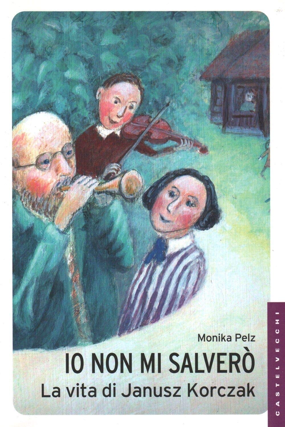 Io Non Mi Salverò. La Vita Di Janusz Korczak - 4