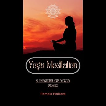 Yoga Meditation Audiobook by Pamela Pedraza episode artwork