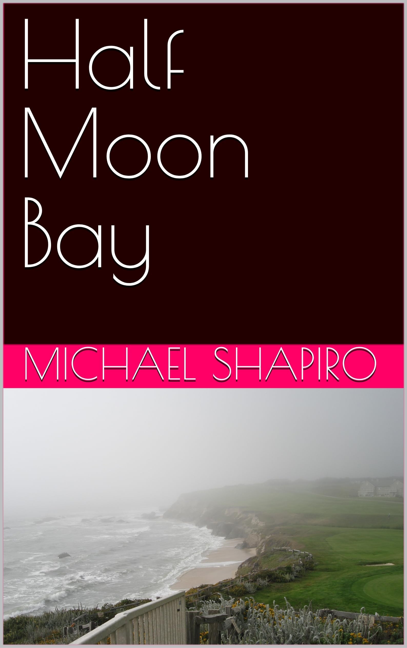 Half Moon Bay