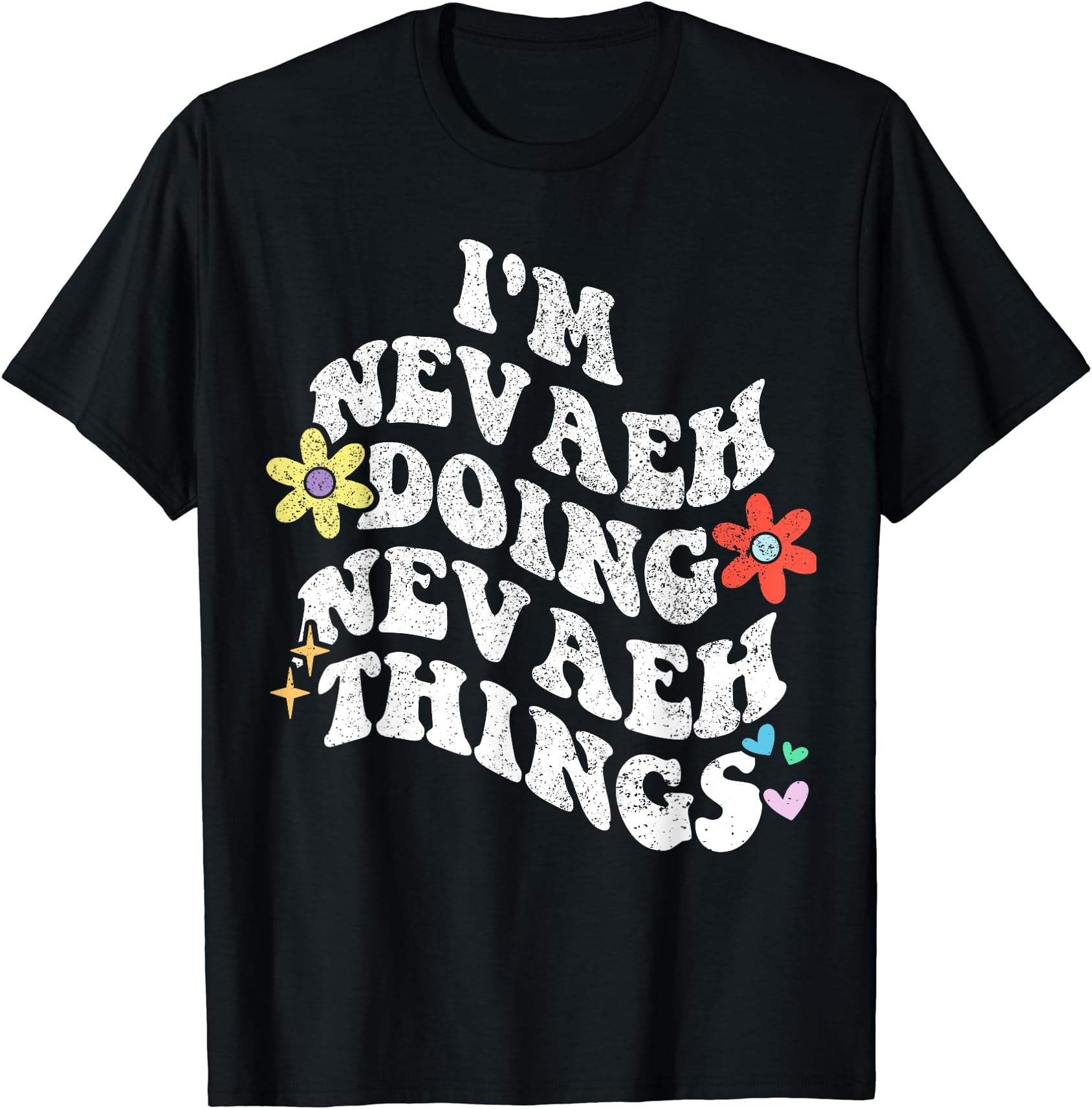 Personalized Name Mothers Day outfit For WomenRetro Groovy Im NEVAEH Doing NEVAEH Things Funny Mother's T-Shirt