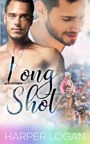 Long Shot: Eine M/M Gay-Weihnachtsromanze (Long Haul, Band 2)