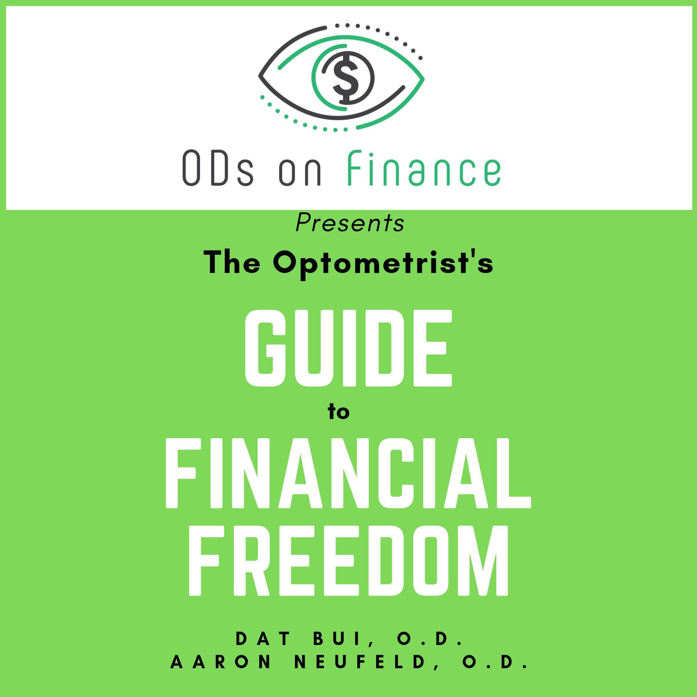 The Optometrist's Guide to Financial Freedom