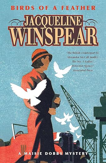 Birds of a Feather: Maisie Dobbs Mystery 2