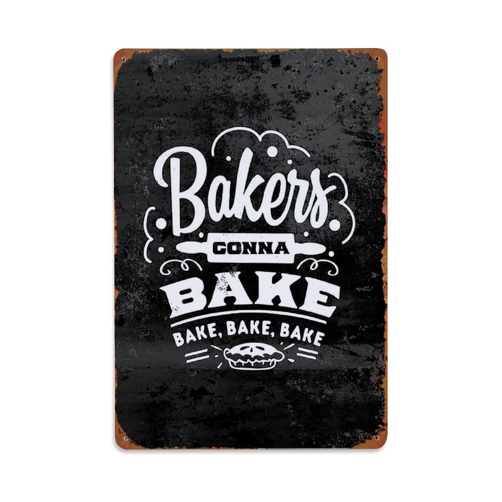 Bliveurn Vintage Bakers Gonna Bake Print Retro Metal Tin Sign, Metal Poster For Home, Gaming Room, Studio Workshop,Bar,Garage Wall Art Decor 8X12 Inch