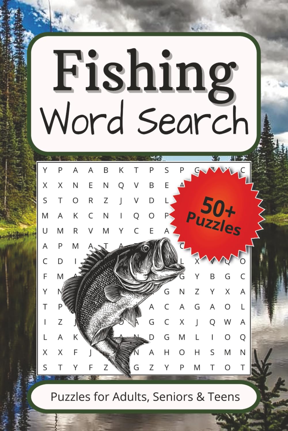 Fishing word search puzzle book: Word Searches with Easy to Read Print about Fish Species, Fishing Gear, Boats and More | 6x9 inches, 110 pages| 50+ ... Gift for Vacations, Holidays and Free Times
