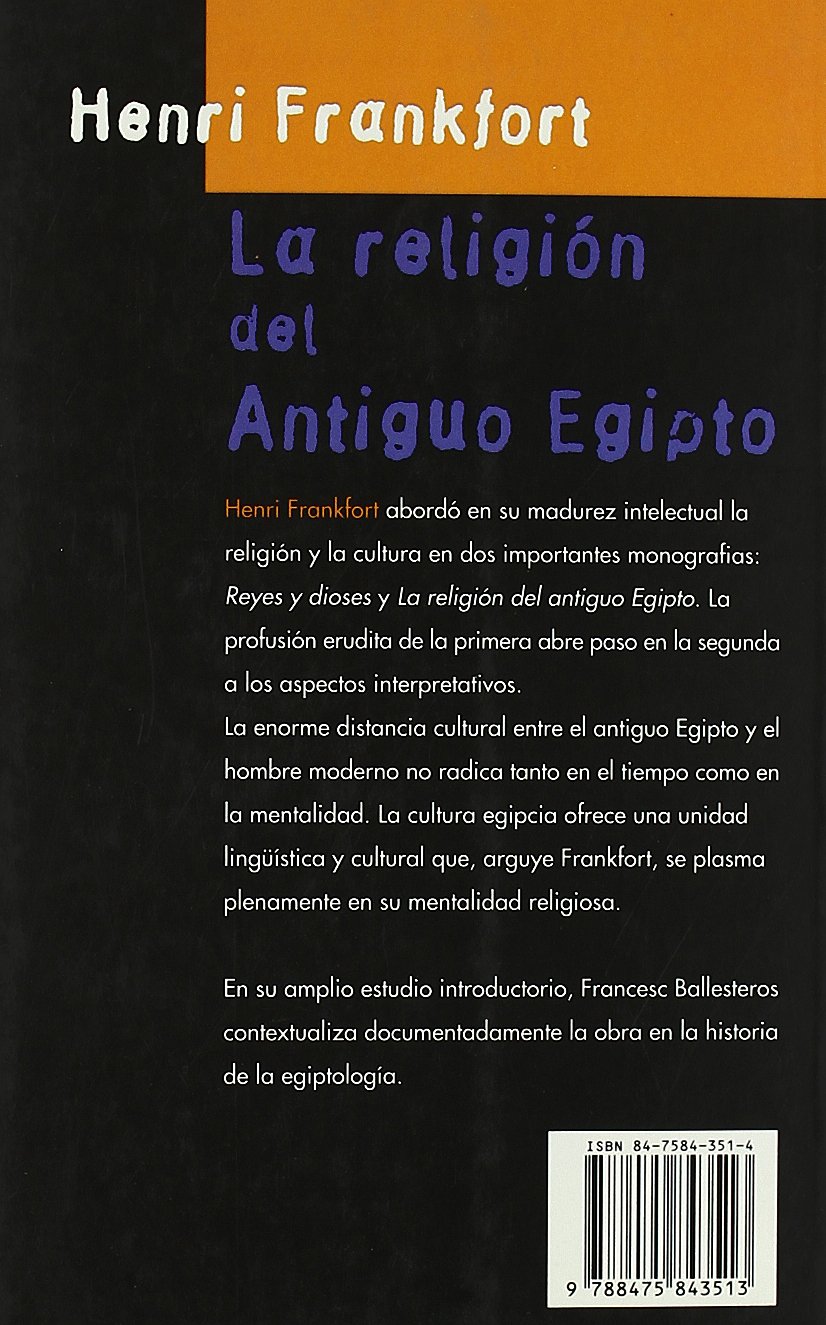 La religión del Antiguo Egipto: Una interpretación: 7 (Kin ik)