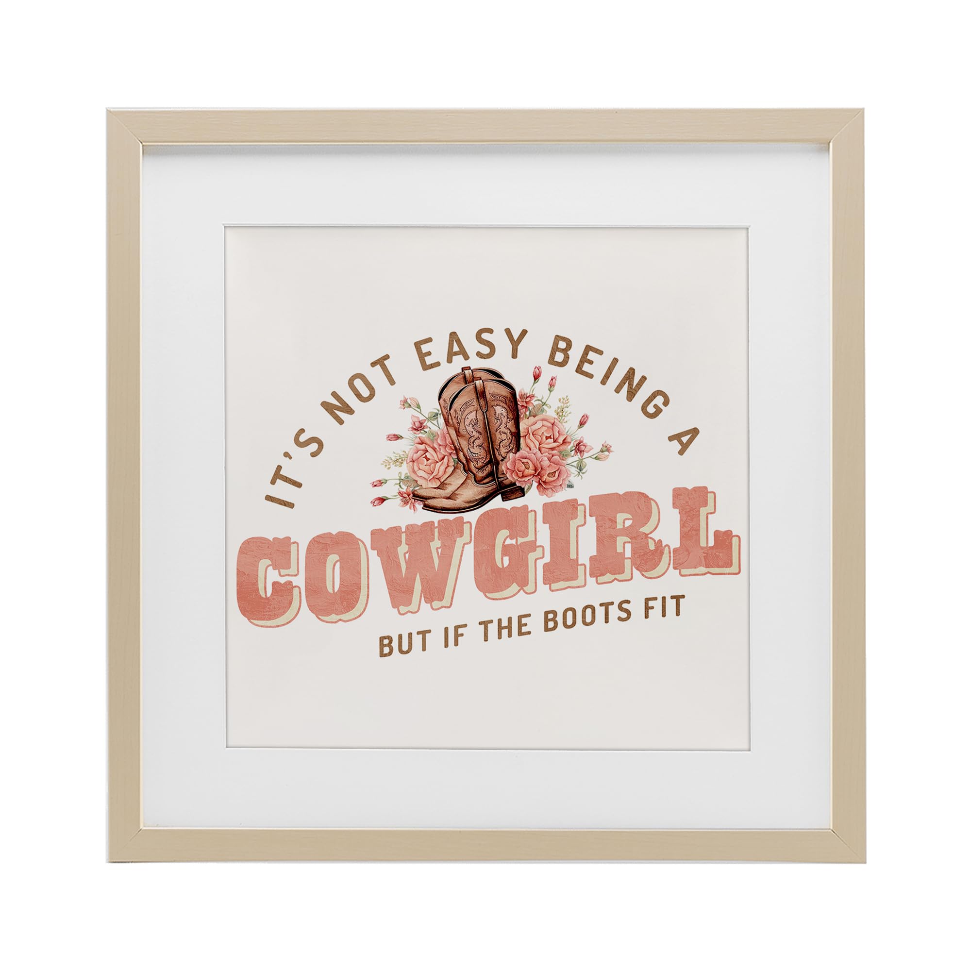 Affiche Not Easy Being Cowgirl Kim Allen par Stupell Industries cadre verre 40x40 cm