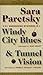 1. Windy City Blues, 2.Tunnel Vision - 2 V.I. Warshawski Mysteries in 1
