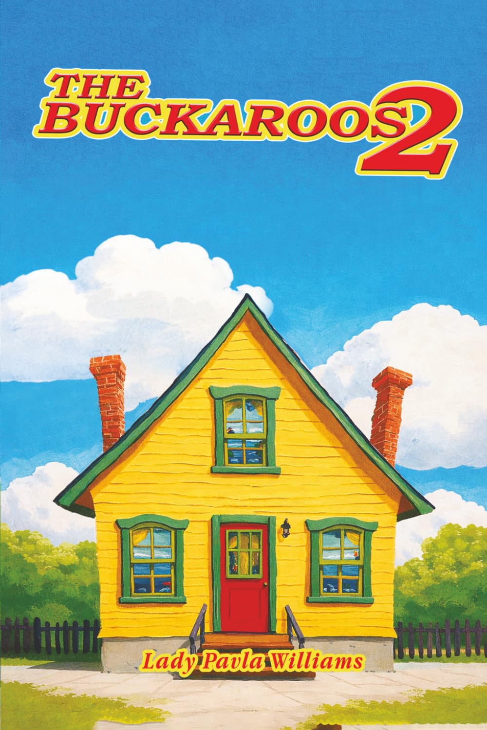 The Buckaroos 2