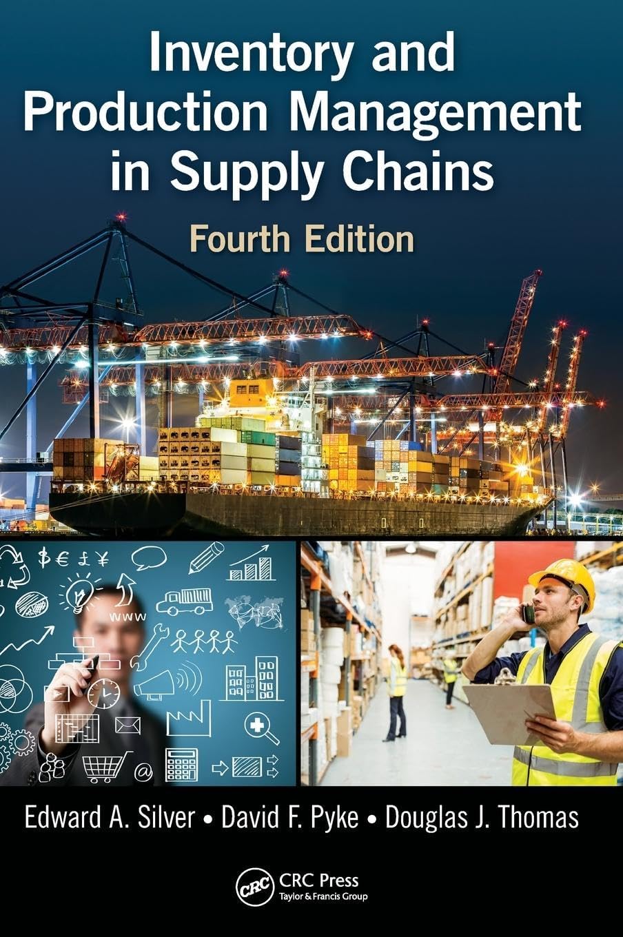 Inventory and Production Management in Supply Chains 4th Edition