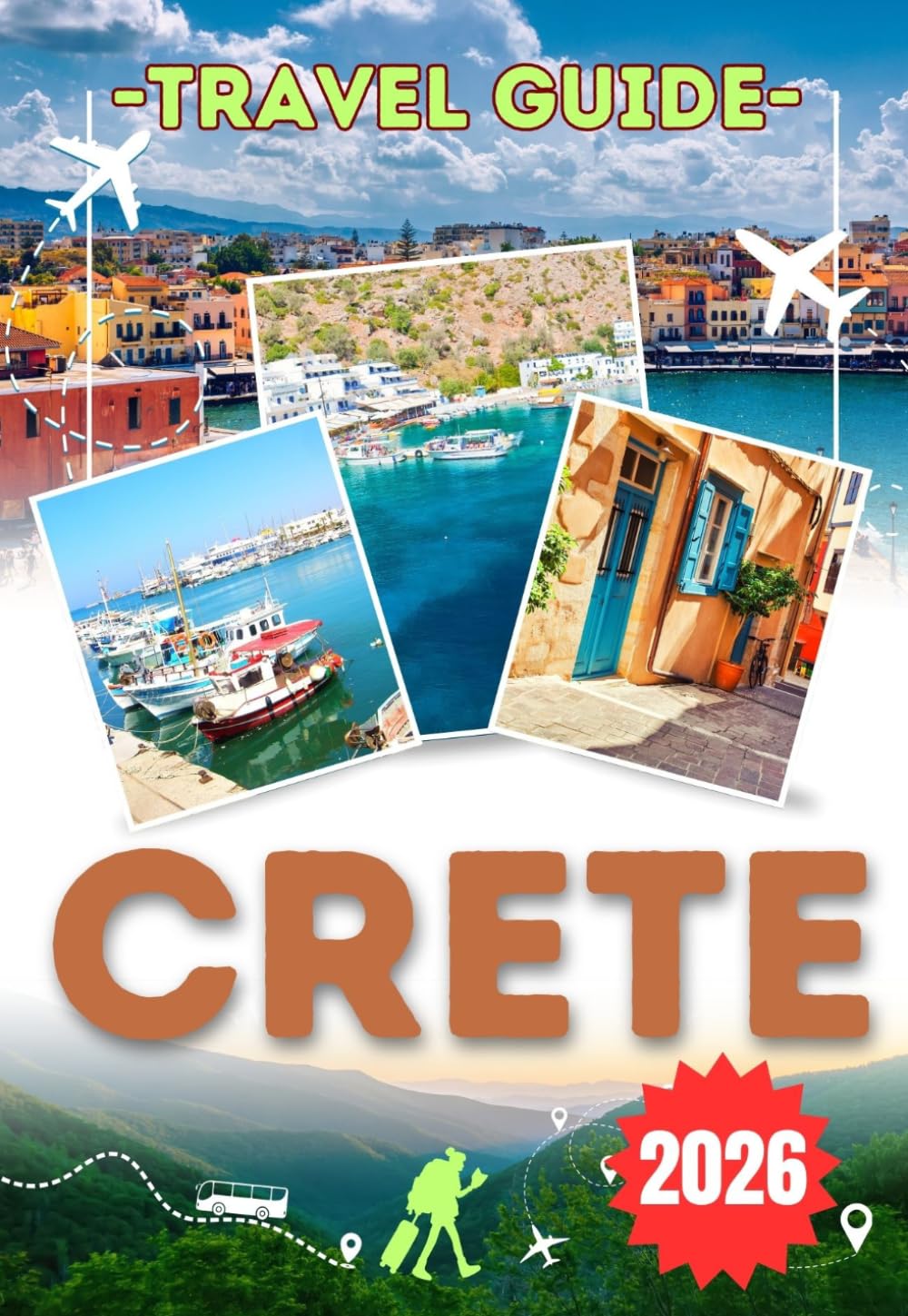 CRETE TRAVEL GUIDE 2026: Explore Crete’s Island Beauty – from Chania to Heraklion and Rethymno with stunning coastlines, authentic villages, vibrant cuisine and essential travel insights.