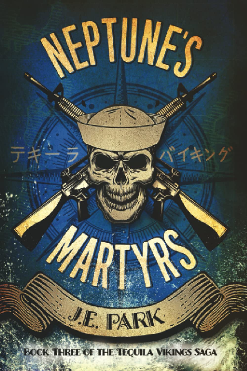 Buy Neptune's Martyrs: 3 (Tequila Vikings) — BookShops.in