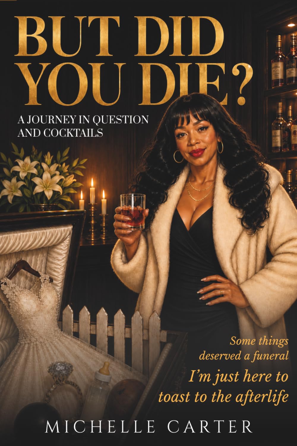 But Did You Die?