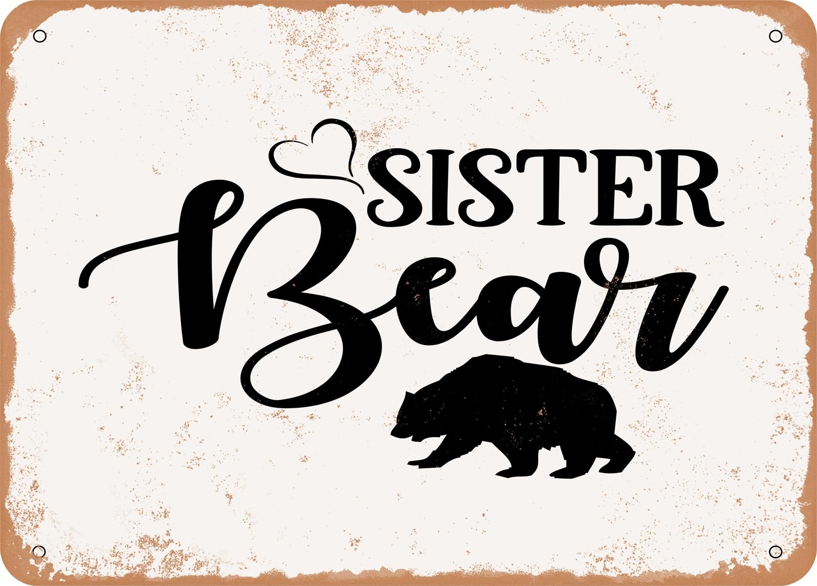 Miaomansenstore Metal Sign - Sister Bear - Vintage Look Sign Home Decor