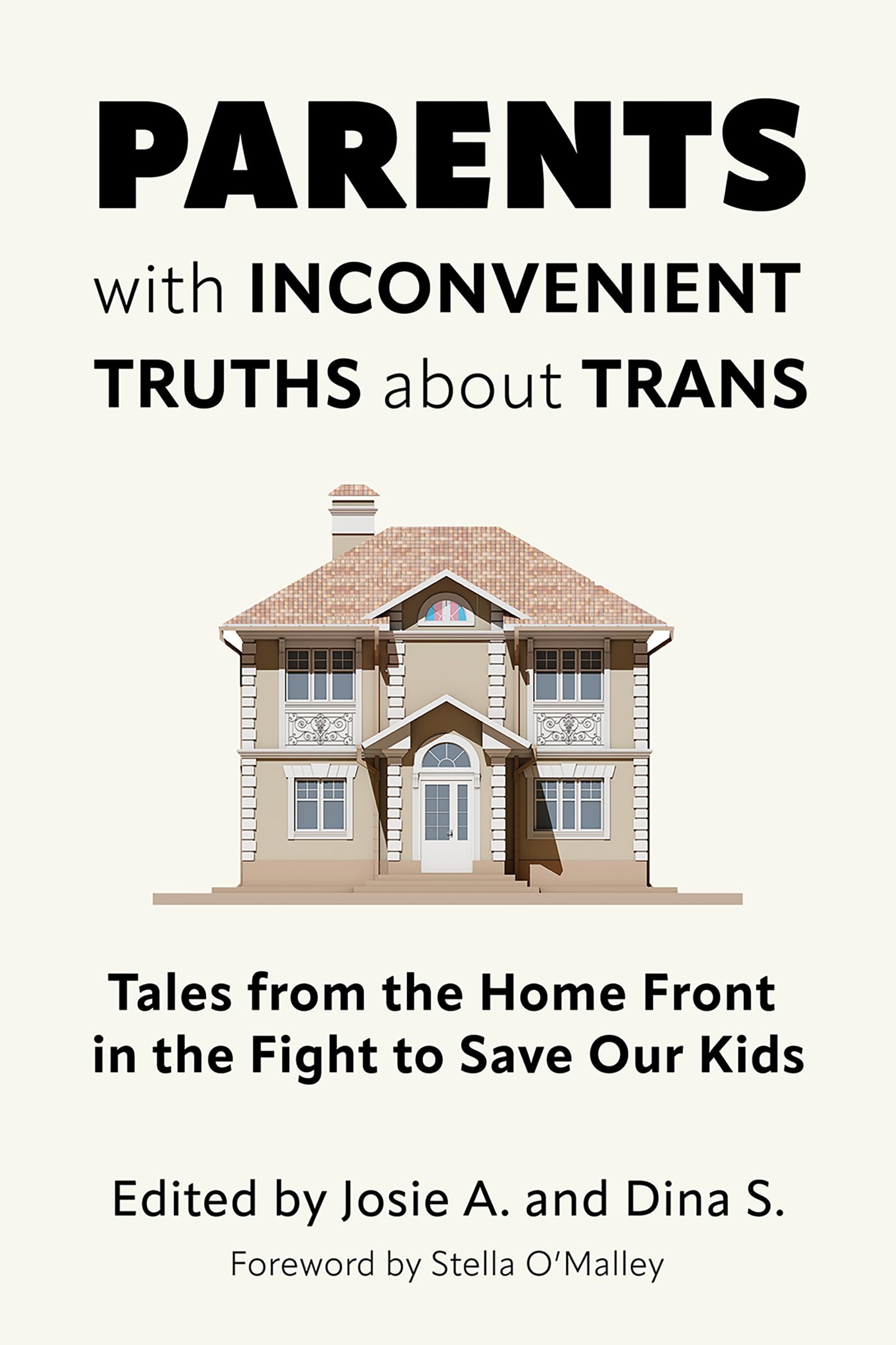 Buy Parents With Inconvenient Truths About Trans: Tales from the Home Front in the Fight to Save Our Kids — BookShops.in