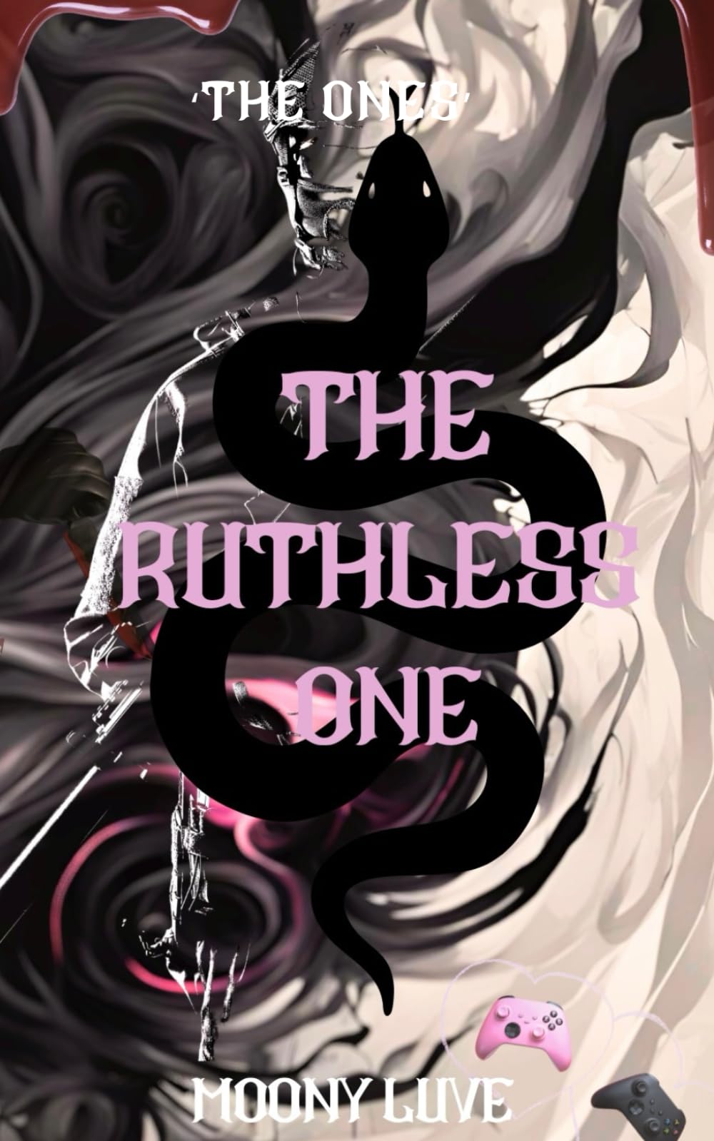 The Ruthless One (The Ones)