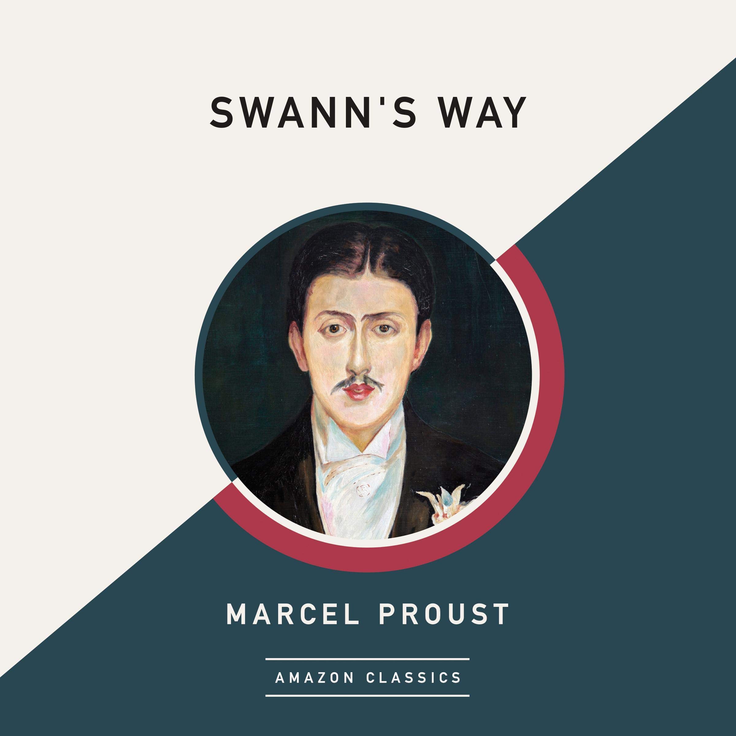Swann's Way (AmazonClassics Edition)