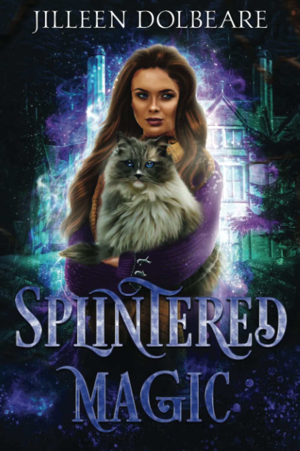 Cover of Splintered Magic