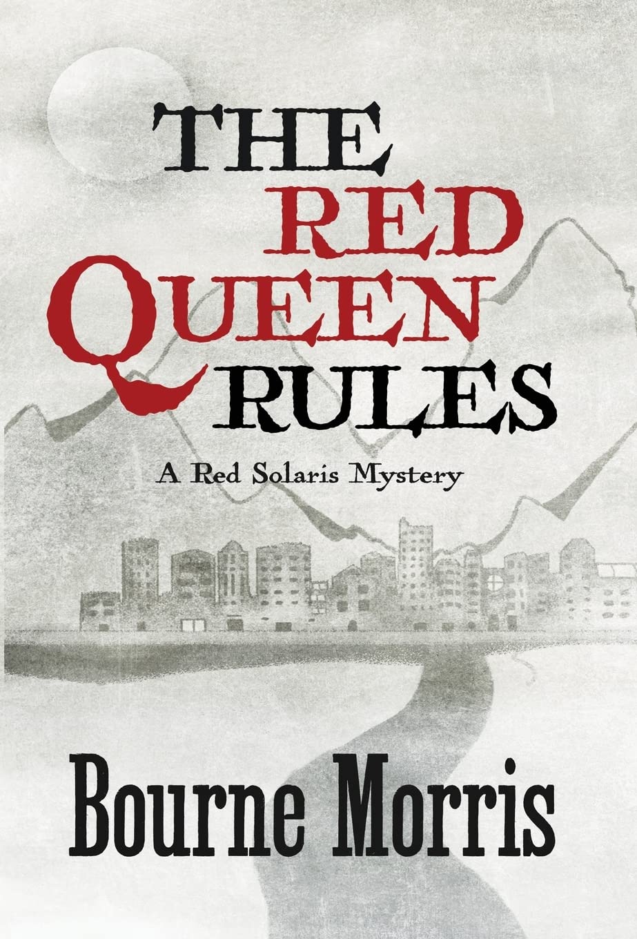 Buy The Red Queen Rules: 3 (Red Solaris Mystery) — BookShops.in