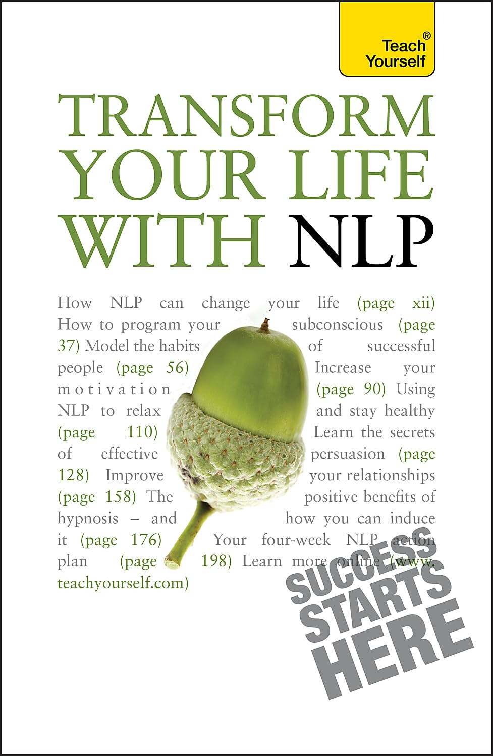 Transform Your Life with NLP: Teach Yourself (Teach Yourself General)