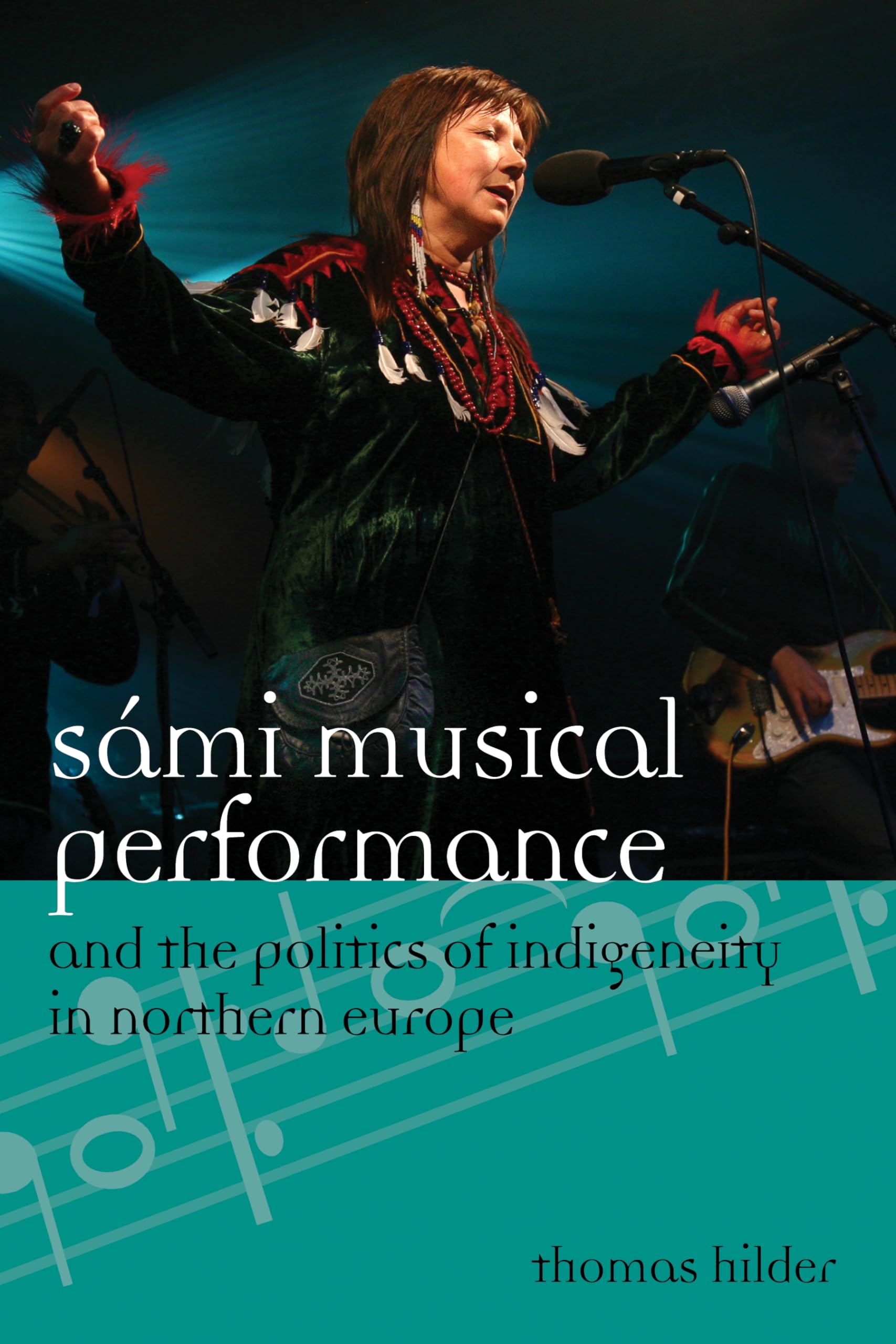 Sámi Musical Performance étude ethnomusicologie politique de indigénéité