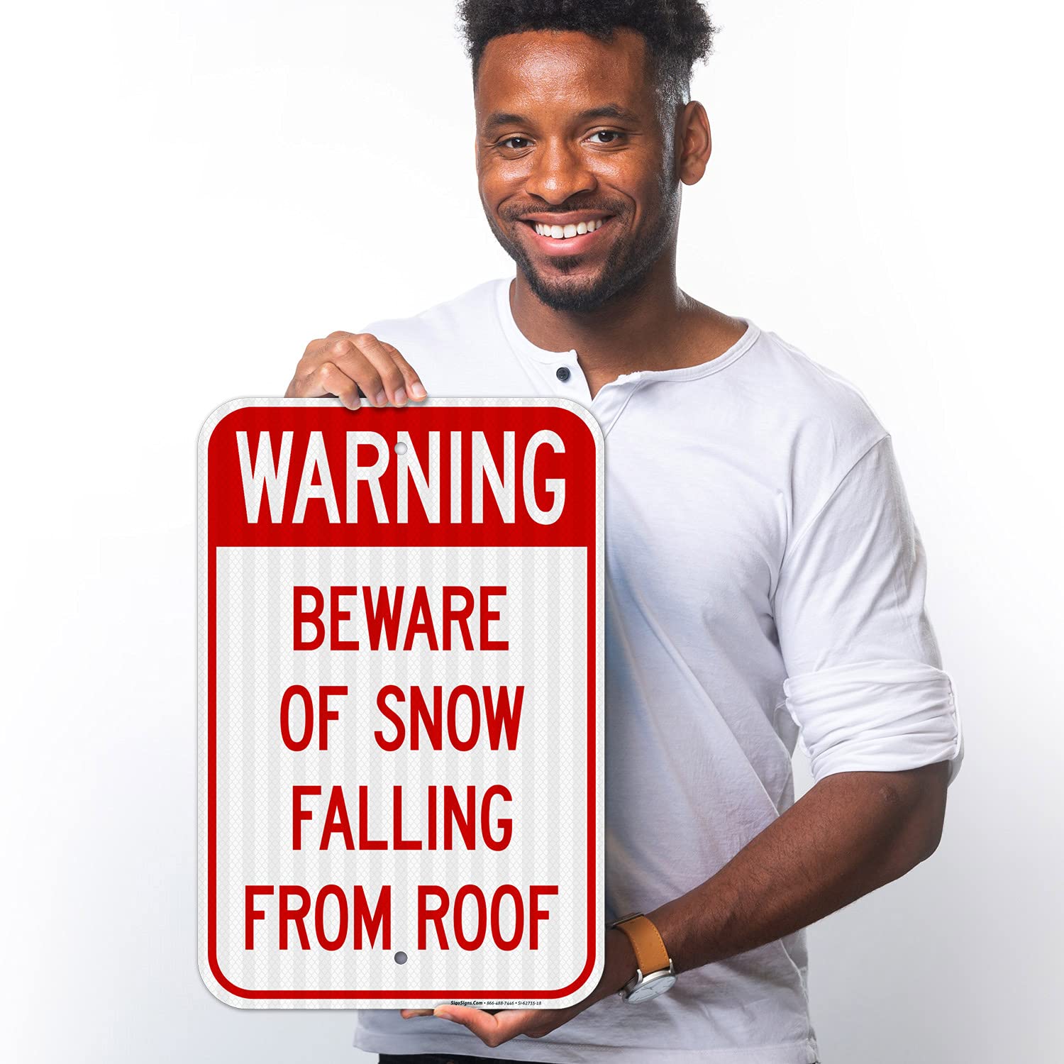 Beware of Snow Falling from Roof Sign, (SI-62735) 12x18 Inches, 3M EGP Reflective .063 Aluminum, Fade Resistant, Made in USA
