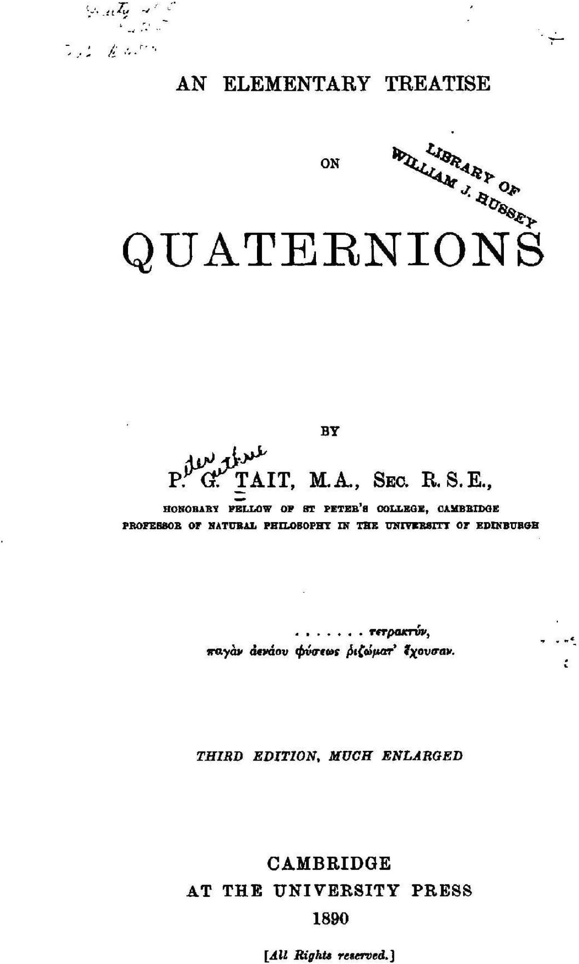 An Elementary Treatise on Quaternions