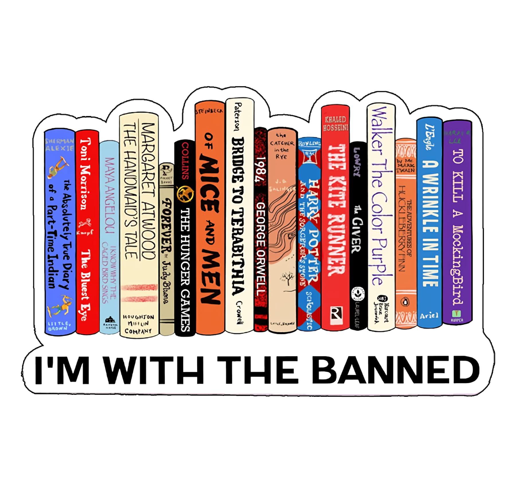 I'm with The Banned Sticker, Bookish Merch for Kindle & E-Reader Lovers - Banned Books Sticker (2in)