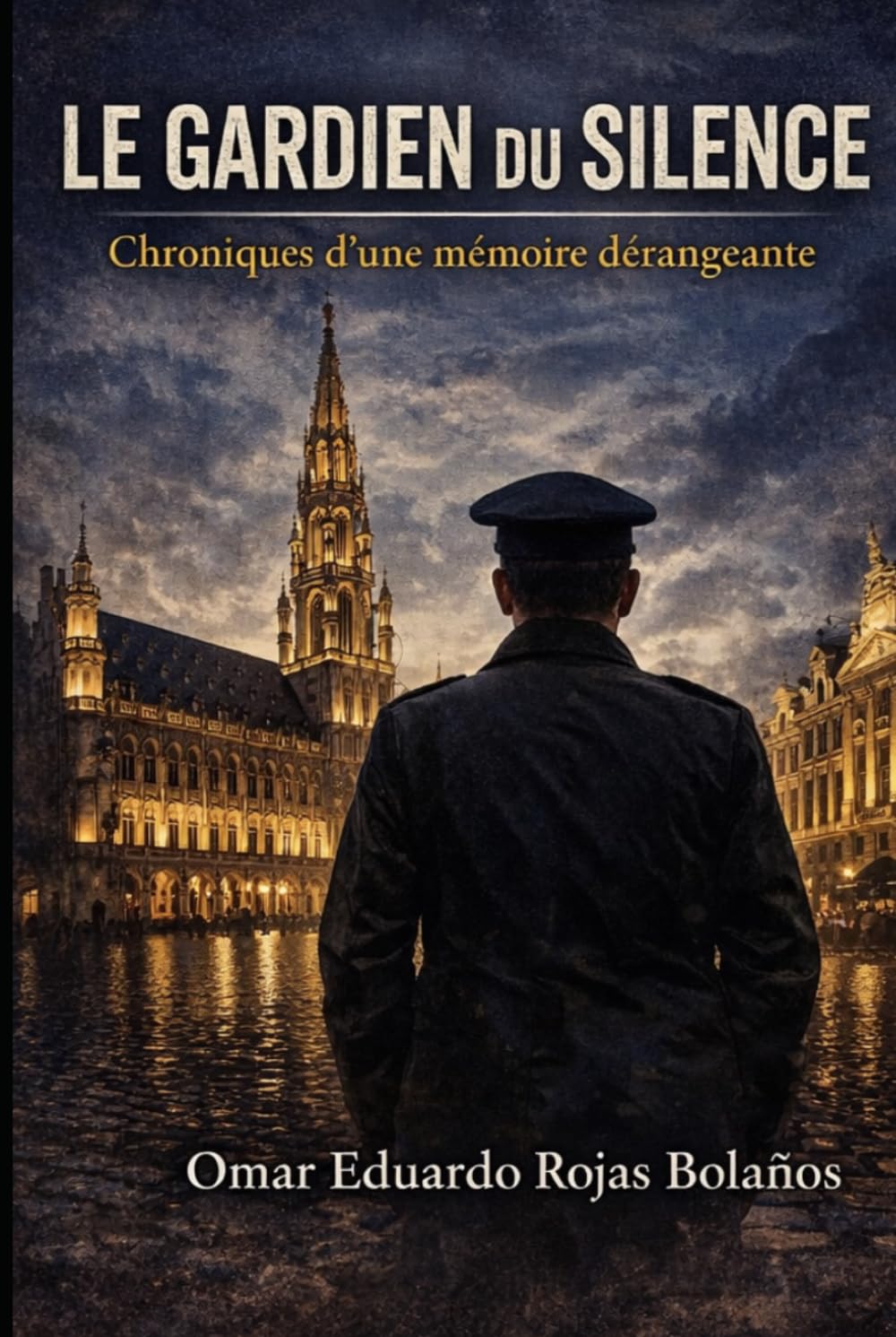 Le Gardien du Silence: Chroniques d’une mémoire dérangeante