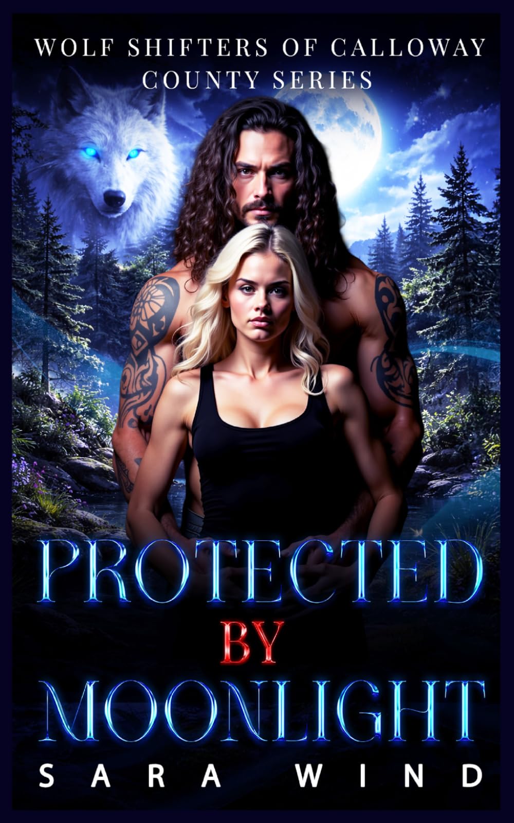 Protected by Moonlight: A Hidden Baby Wolf Shifter Romance (Wolf Shifters of Calloway County)