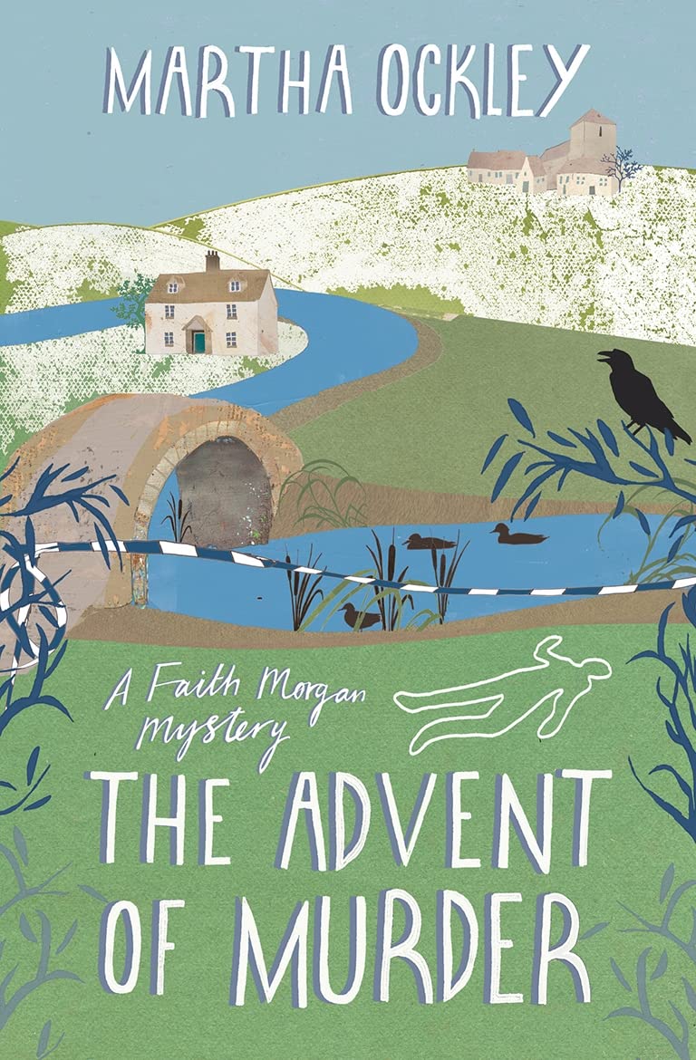 The Advent of Murder: A Faith Morgan Mystery