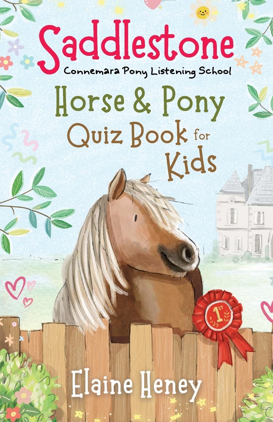 Saddlestone Horse & Pony Quiz Book for Kids (Saddlestone Connemara Pony Listening School)