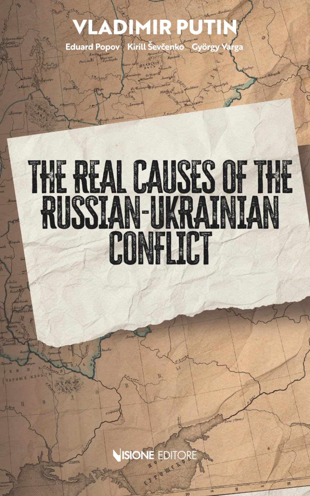 The real causes of the russian-ukrainian conflict