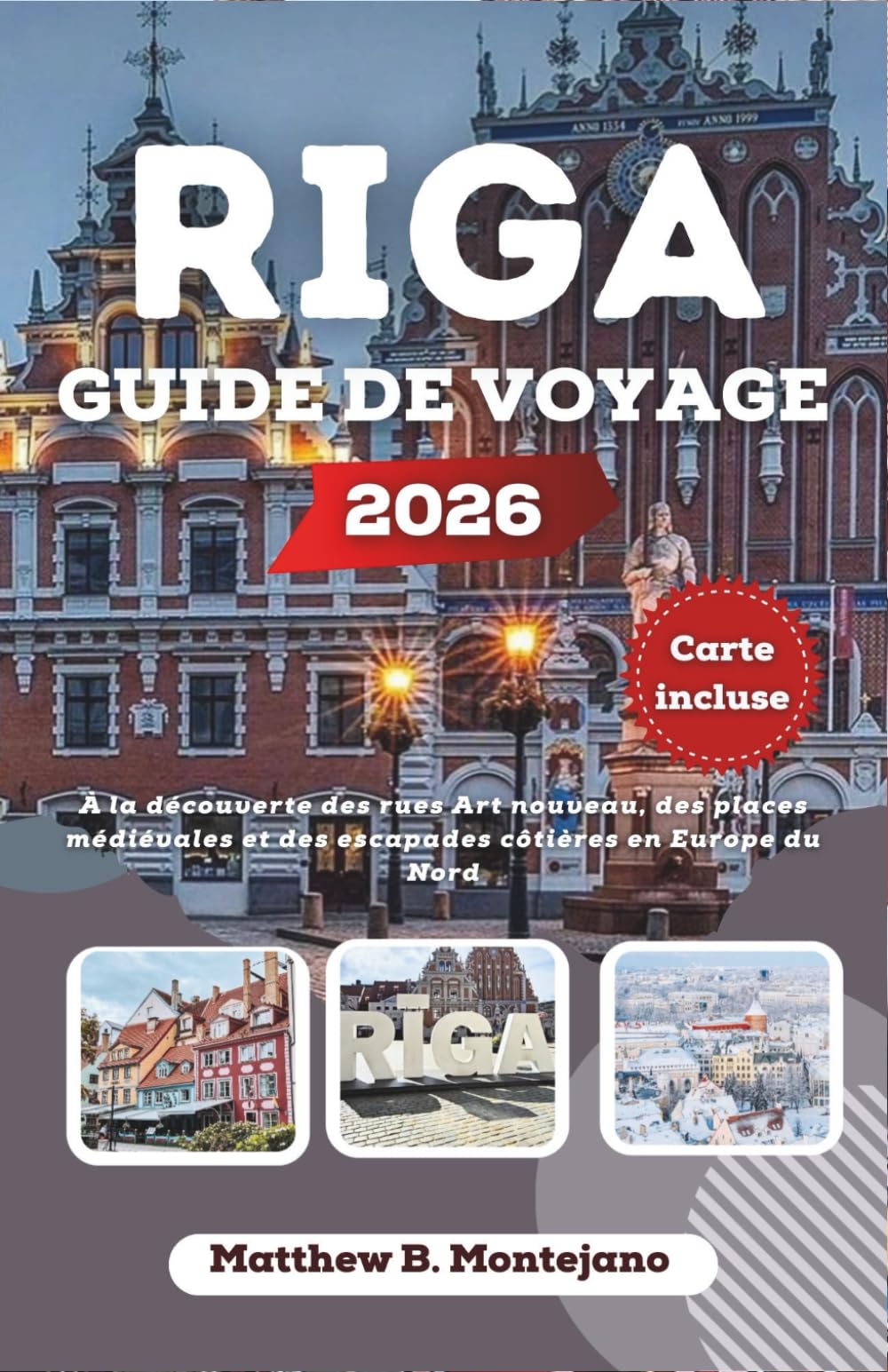 RIGA GUIDE DE VOYAGE 2026: À la découverte des rues Art nouveau, des places médiévales et des escapades côtières en Europe du Nord
