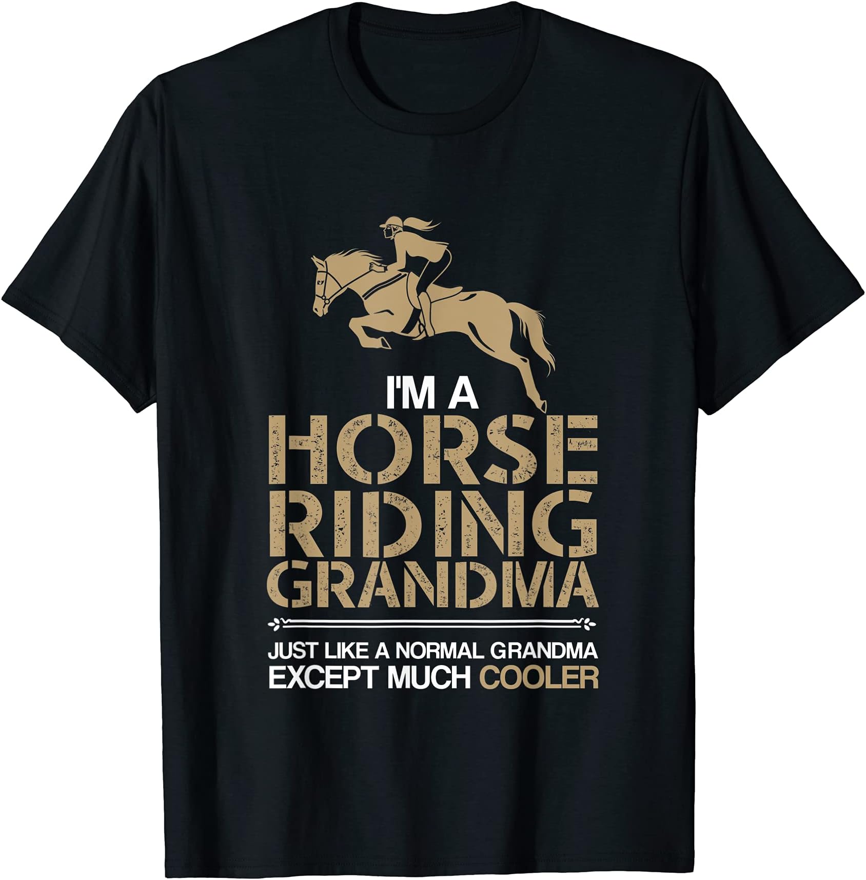 SwiftTeeFunny Mother's Day Quotes Gift, Grandma Horse Lover T-Shirt