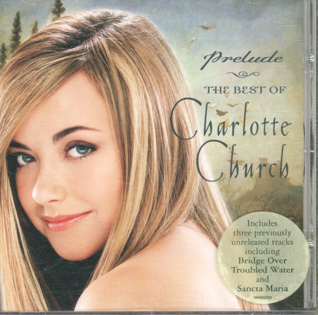 Prelude - The Best of Charlotte Church