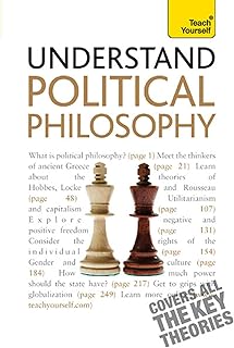 Understand Political Philosophy: Teach Yourself