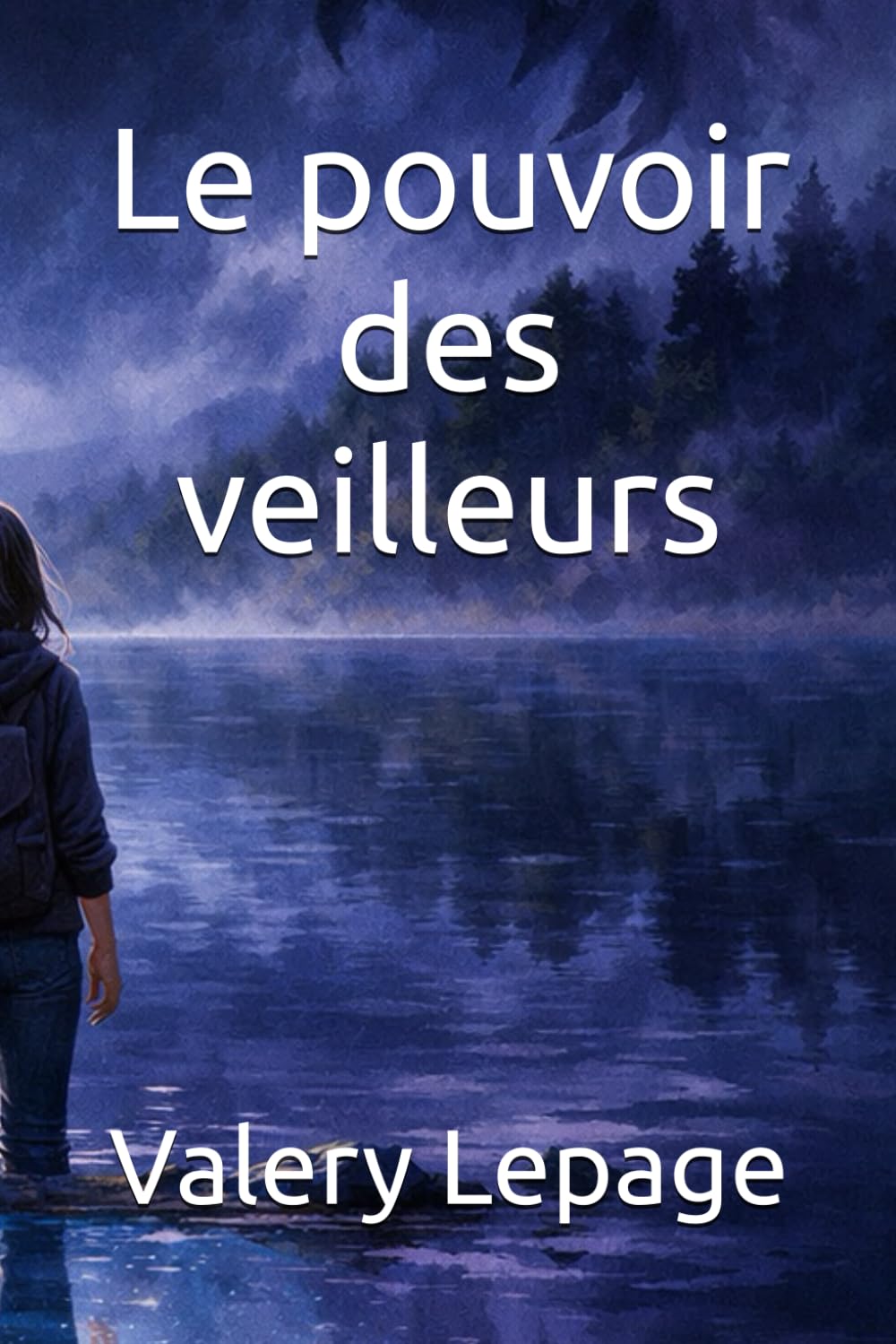 Le pouvoir des veilleurs