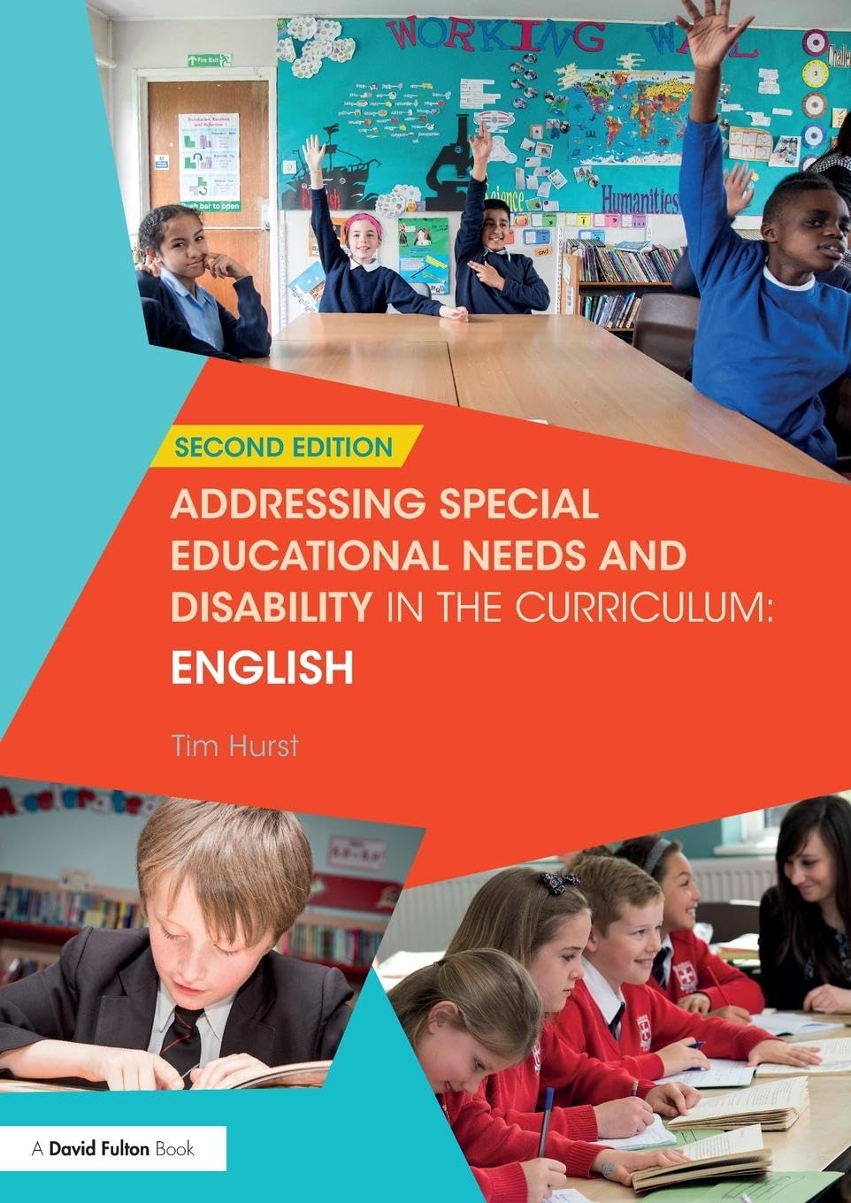 Addressing Special Educational Needs and Disability in the Curriculum: English (Addressing SEND in the Curriculum)