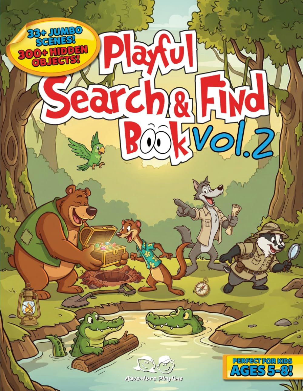 Playful Search & Find Adventure vol.2 : Hours of Fun and Laughter for Kids!: Boost Observation Skills While Having Fun! Perfect for Ages 4-8 (Adventure Playtime)