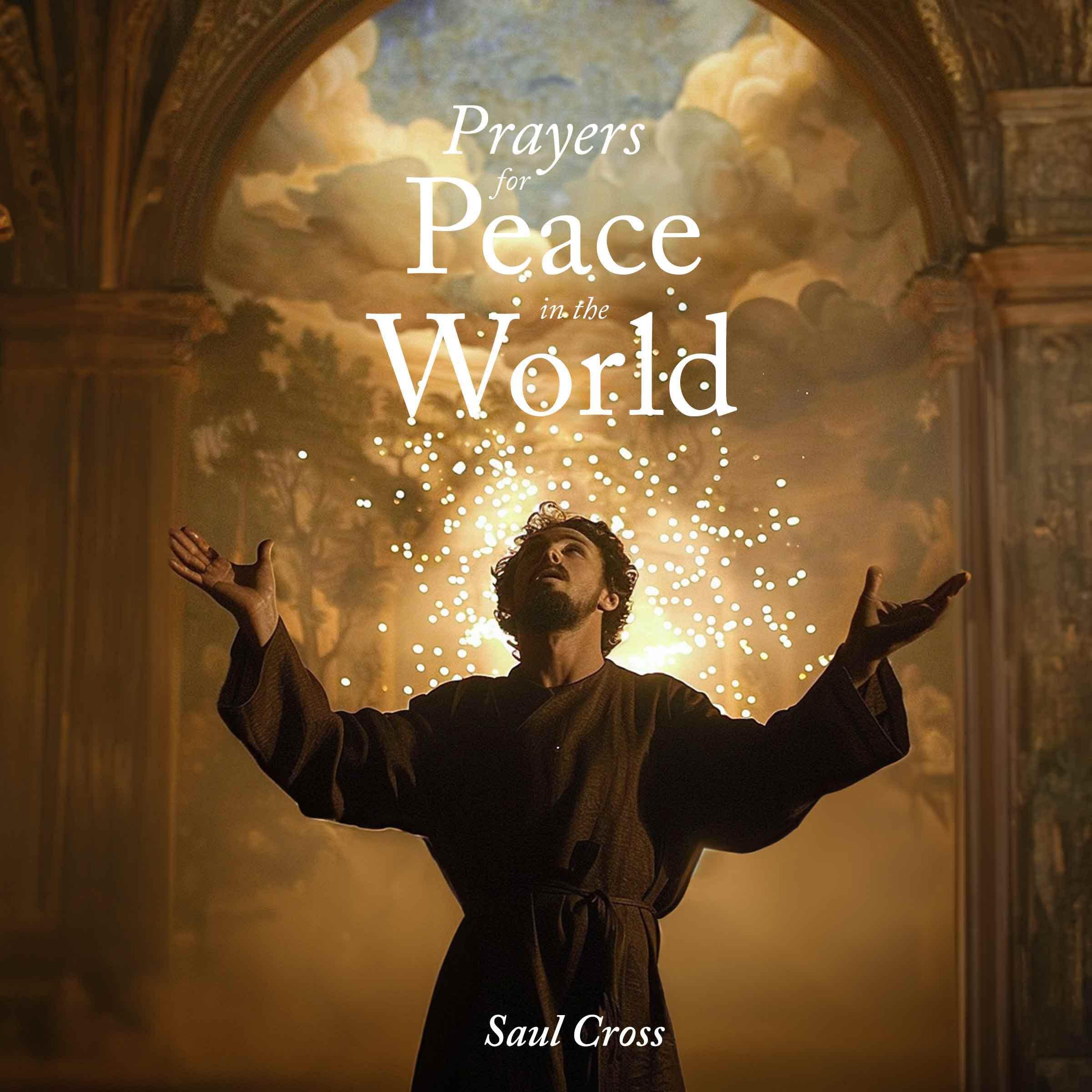 Prayers for Peace in the World