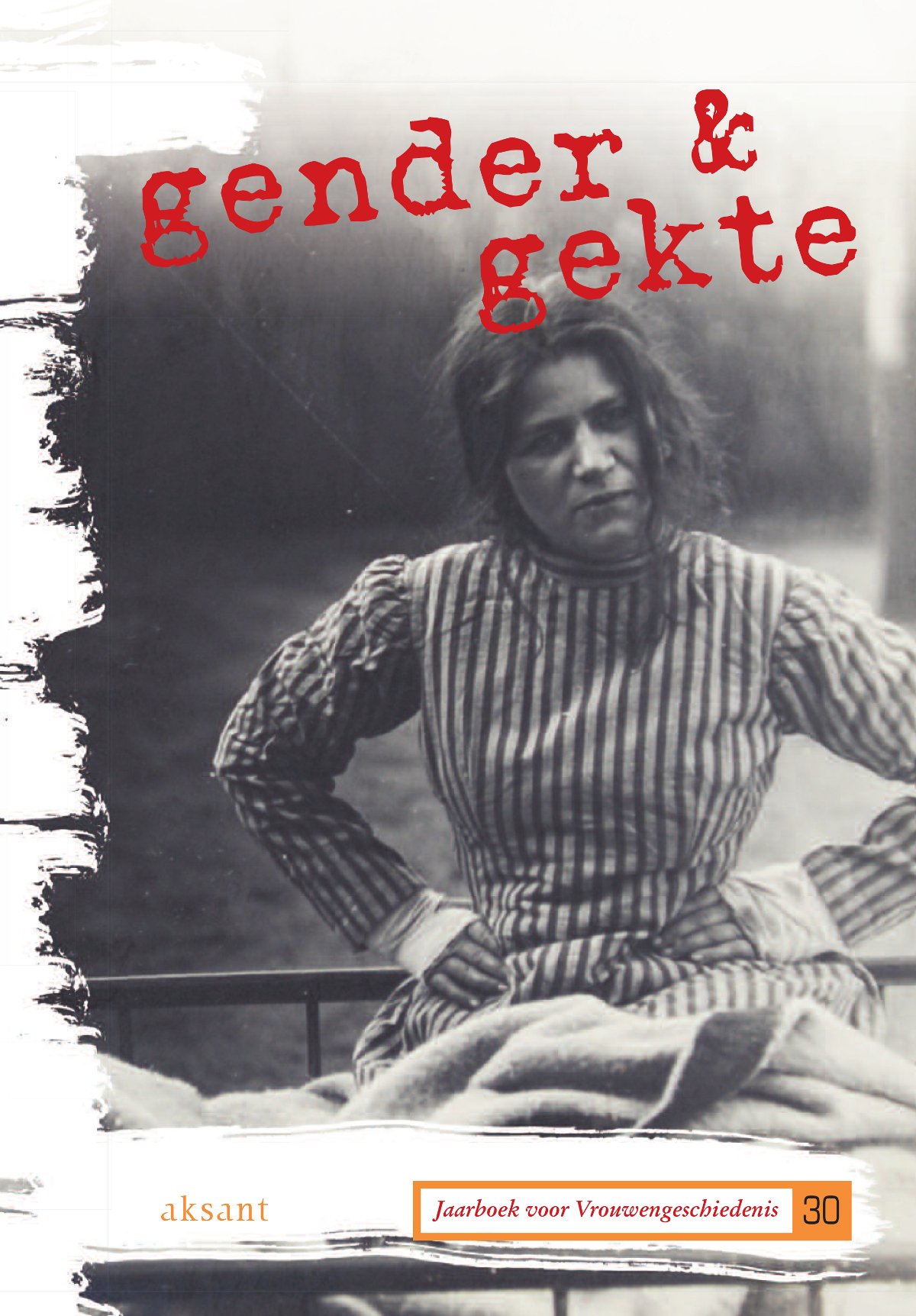 Gender & gekte (Jaarboek Voor Vrouwengeschiedenis Book 30) (Dutch Edition)